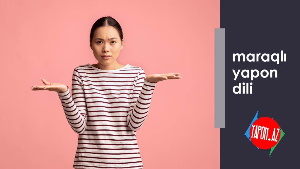 Yaponlar da “haradasan?” deyir&nbsp;?